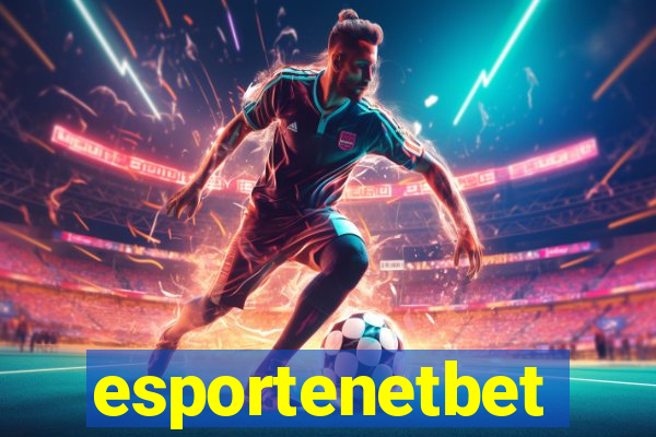 esportenetbet