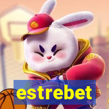 estrebet