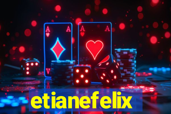 etianefelix