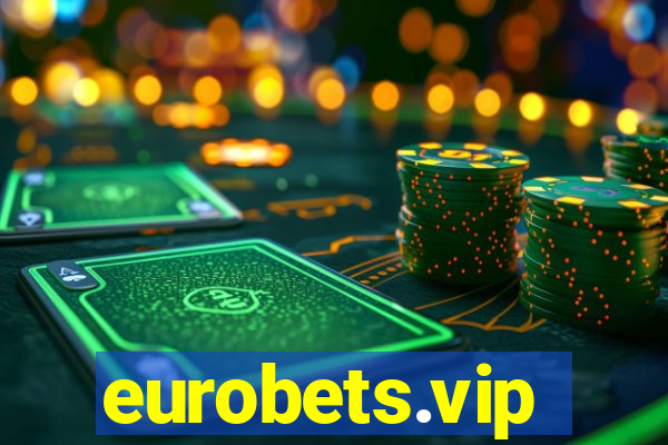 eurobets.vip