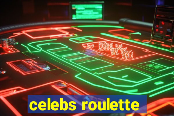 celebs roulette