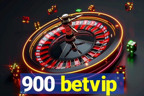 900 betvip