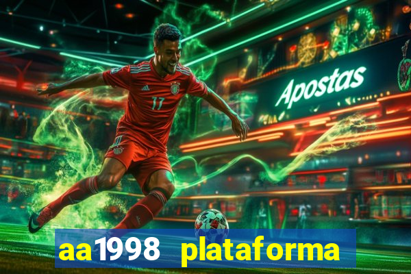 aa1998 plataforma de jogos