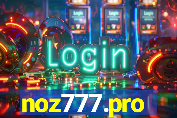 noz777.pro