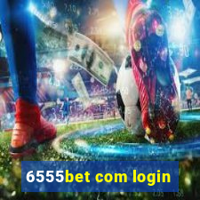 6555bet com login