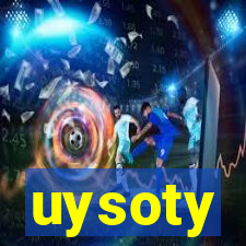 uysoty