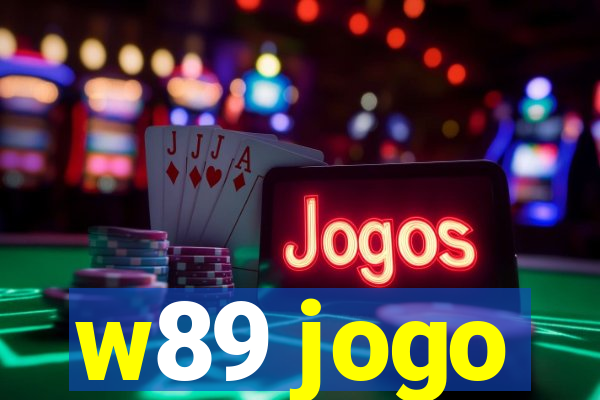 w89 jogo