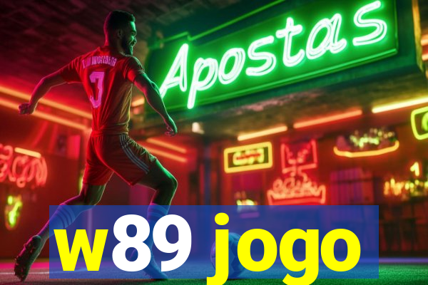 w89 jogo