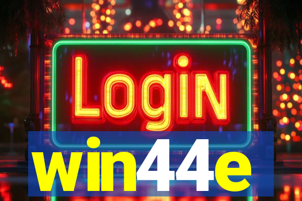 win44e