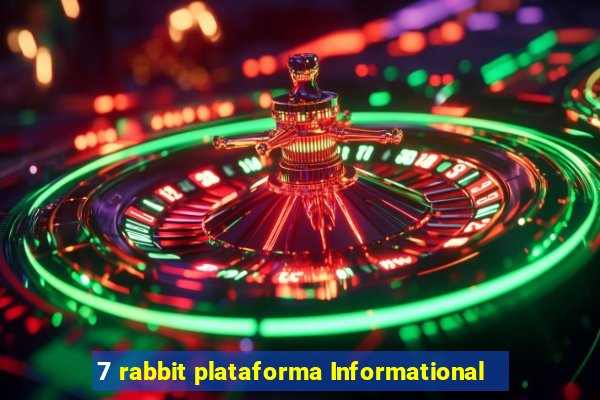 7 rabbit plataforma Informational