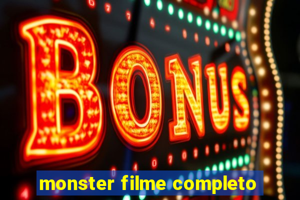 monster filme completo