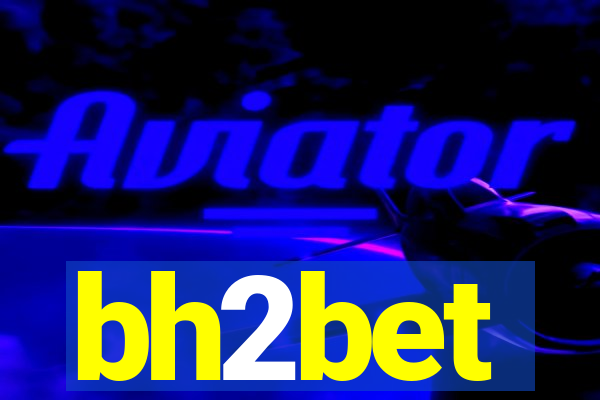 bh2bet