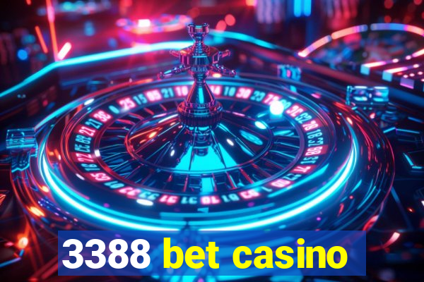 3388 bet casino