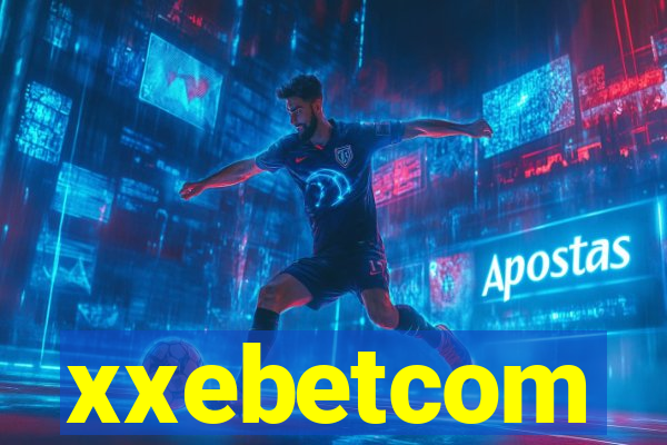 xxebetcom