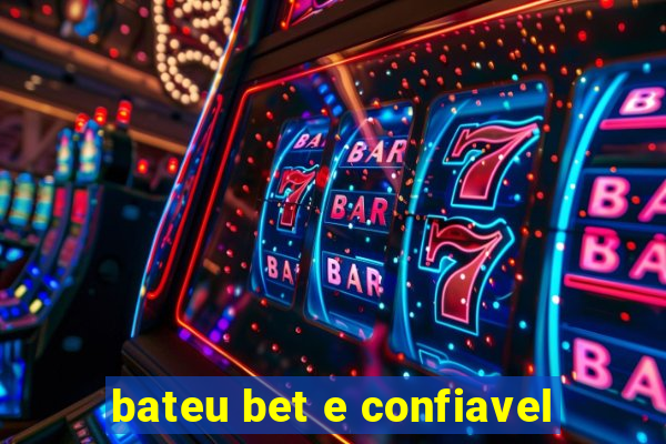 bateu bet e confiavel