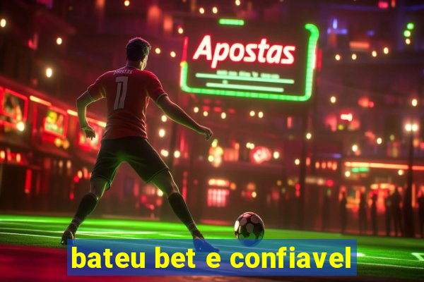 bateu bet e confiavel