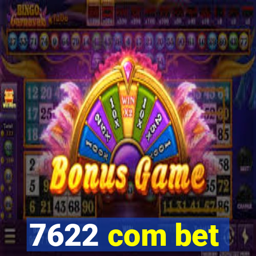 7622 com bet