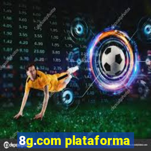 8g.com plataforma