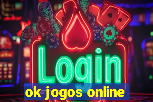 ok jogos online