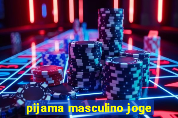 pijama masculino joge