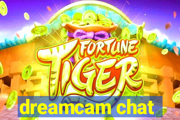 dreamcam chat