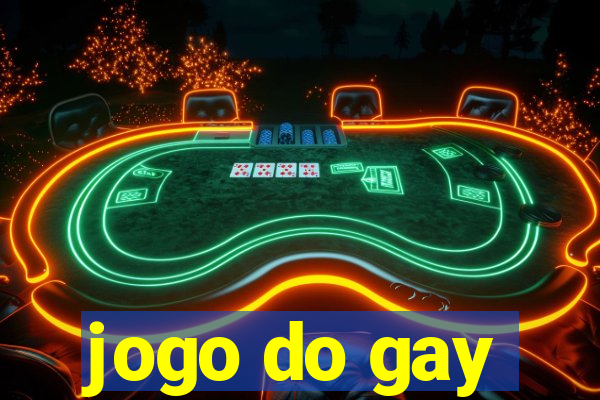 jogo do gay