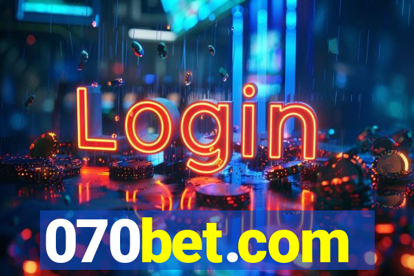 070bet.com