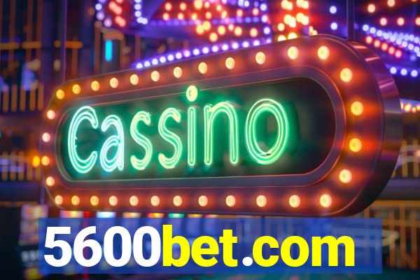 5600bet.com