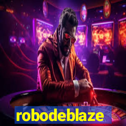 robodeblaze