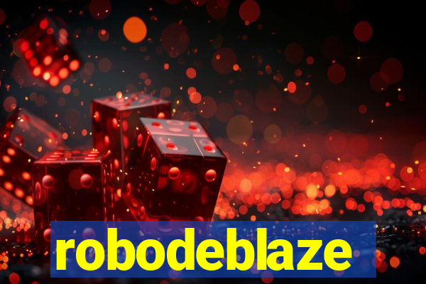 robodeblaze