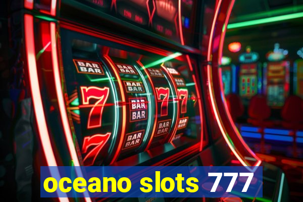 oceano slots 777