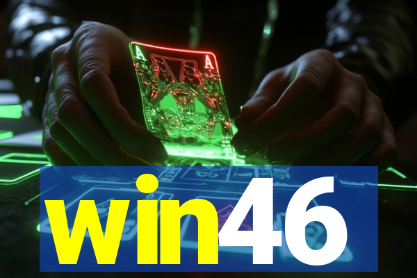 win46