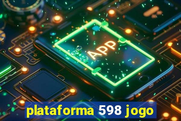 plataforma 598 jogo