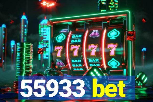 55933 bet