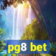 pg8 bet