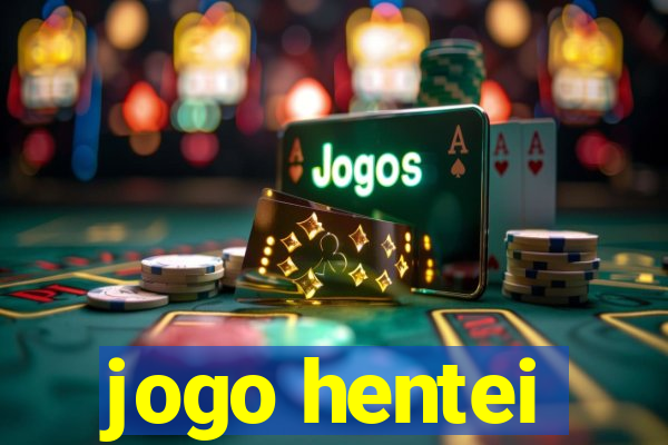 jogo hentei