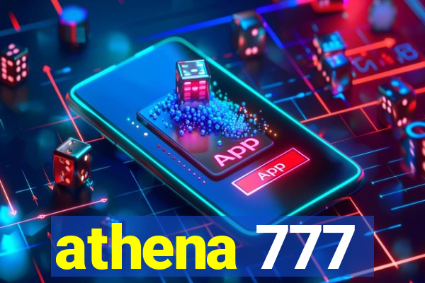 athena 777