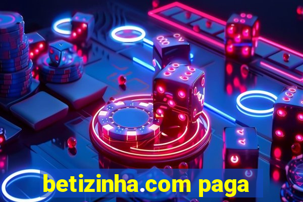 betizinha.com paga