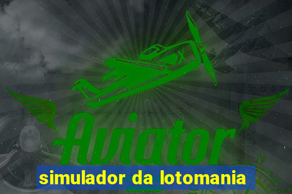 simulador da lotomania