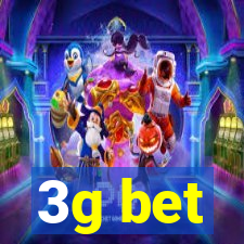 3g bet