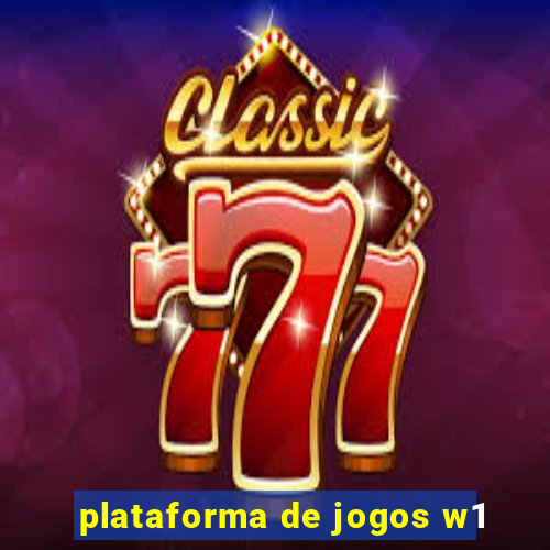 plataforma de jogos w1