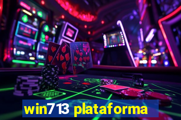 win713 plataforma