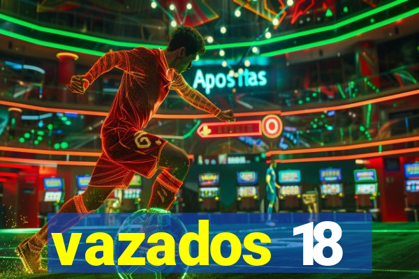 vazados 18