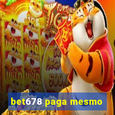 bet678 paga mesmo