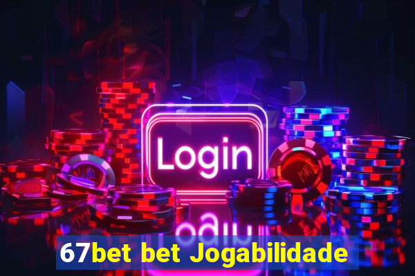 67bet bet Jogabilidade