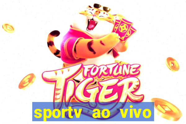 sportv ao vivo multi multicanal