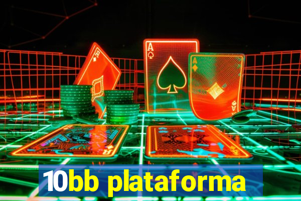 10bb plataforma