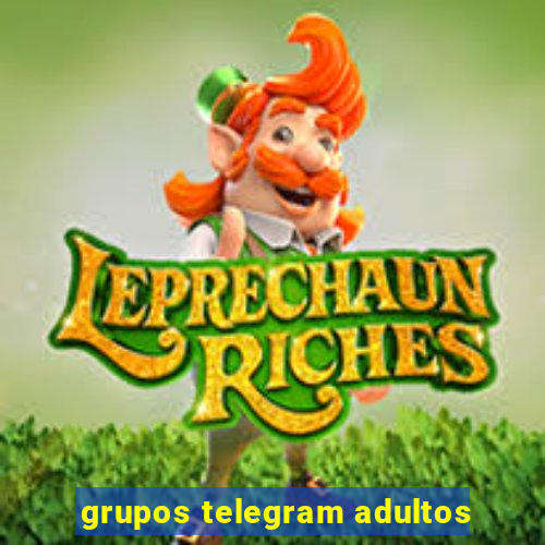 grupos telegram adultos