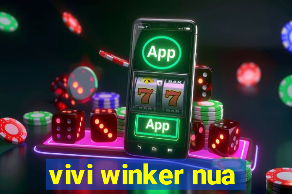 vivi winker nua