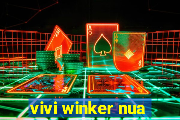 vivi winker nua